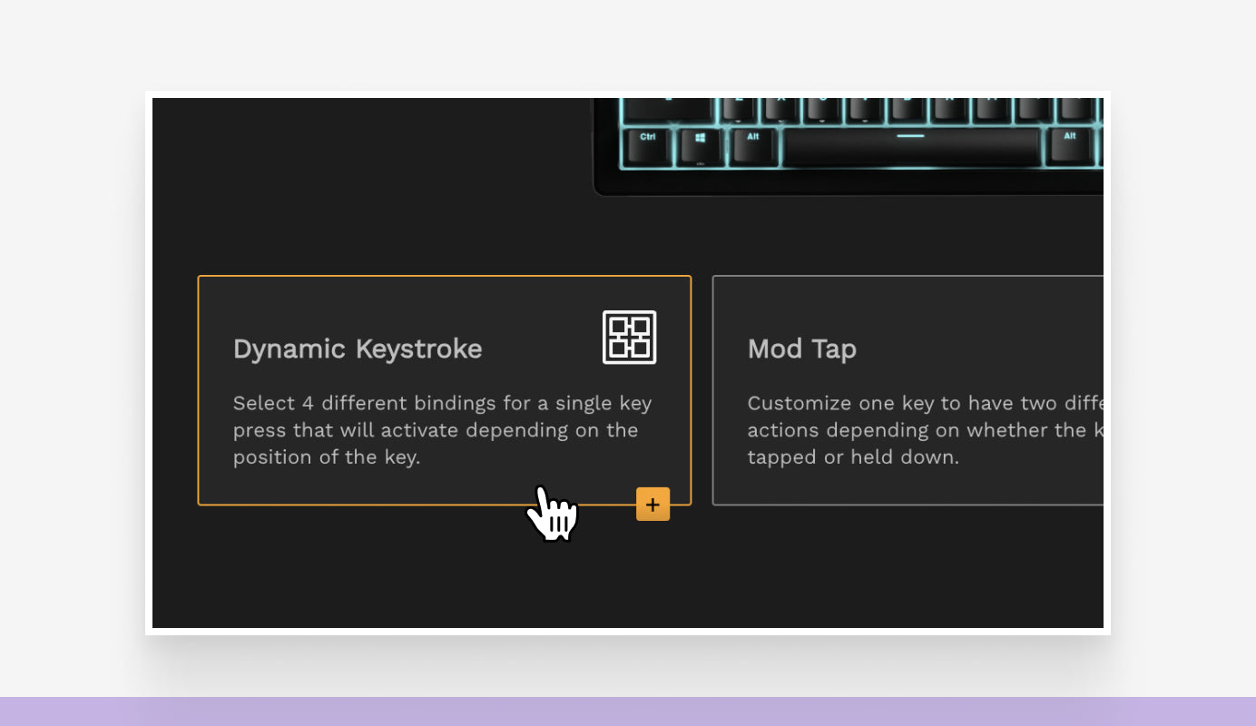 Select Dynamic Keystroke as modification type in Glorious CORE